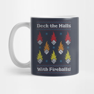 Deck the Halls with Fireballs! Mug